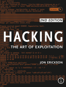 Hacking: The Art of Exploitation, 2nd Edition - Script Kiddie