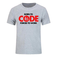 Load image into Gallery viewer, Born To Code Forced To Work T-Shirt | Unisex - Script Kiddie